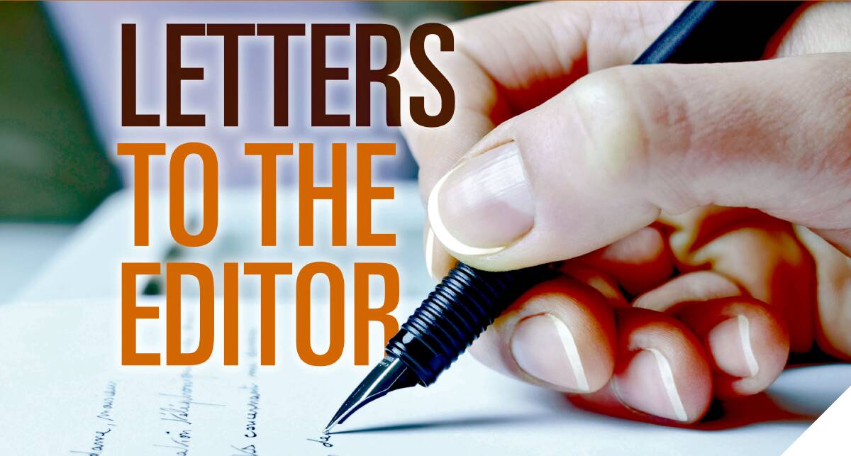 HAVE YOUR SAY: Do you have something to get off your chest? Send your letters to the editor to addynews@fairfaxmedia.com.au, or PO Box 61, Bendigo, 3552.