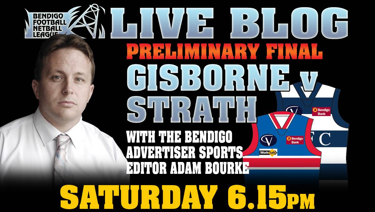 Live BFNL: Preliminary final: Gisborne v Strathfieldsaye