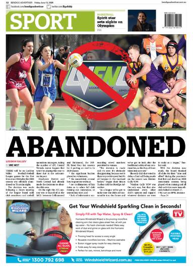 GAME OVER: Last Friday's back page of the Bendigo Advertiser after the Loddon Valley league cancelled its 2020 season the previous night.