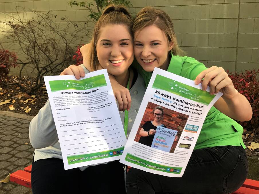 Bendigo Community Health Services staff Hannah Coghill and Anne-Marie Kelly are part of the team planning the #5ways to Wellbeing campaign. Picture: SUPPLIED