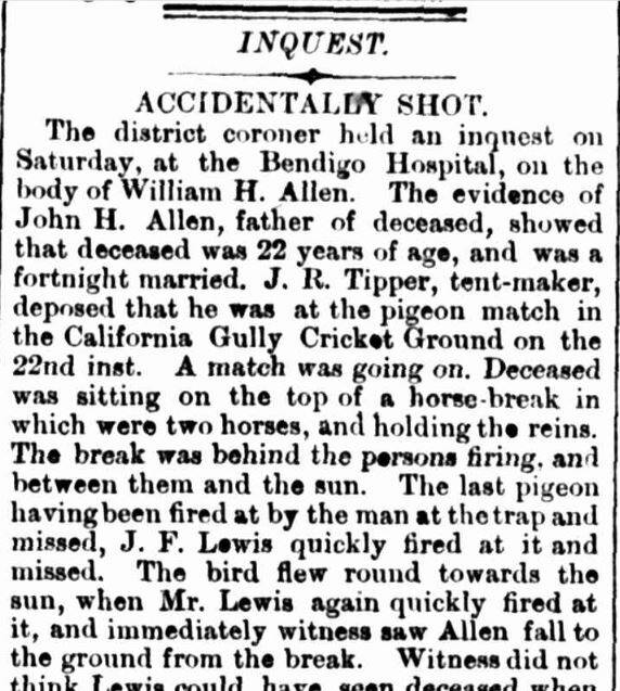 Part of an 1871 account of an inquest into the death of a man at a California Gully shooting match. Source: BENDIGO ADVERTISER, TROVE