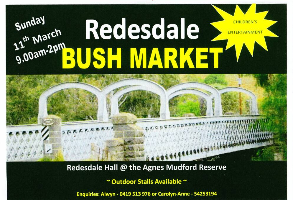 BUSH MARKET: Flyer for Redesdale Bush Market. Picture: SUPPLIED.