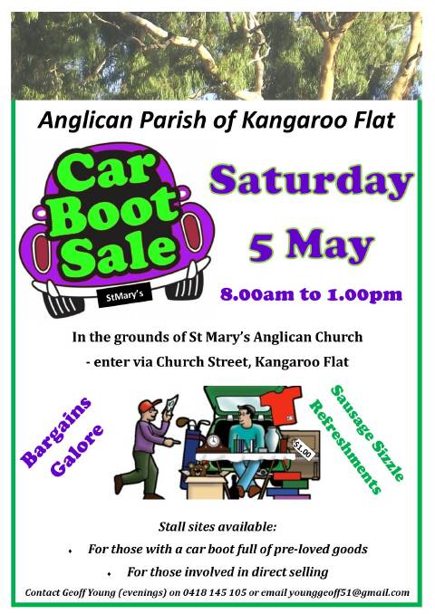 BARGAINS: The flyer for the Anglican Parish of Kangaroo Flat's Car Boot Sale. Picture: SUPPLIED.
