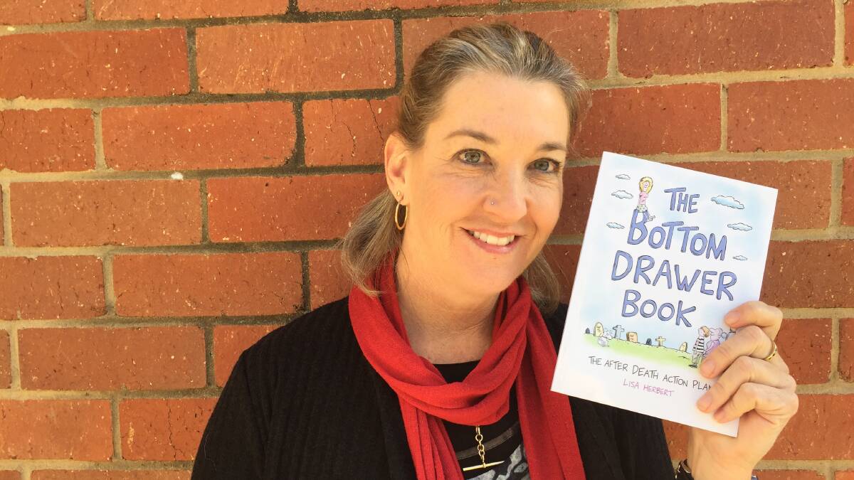 FUNERALS CAN BE FUN: Lisa Herbert wrote The Bottom Drawer Book as a fun workbook to help people consider their death action plans.