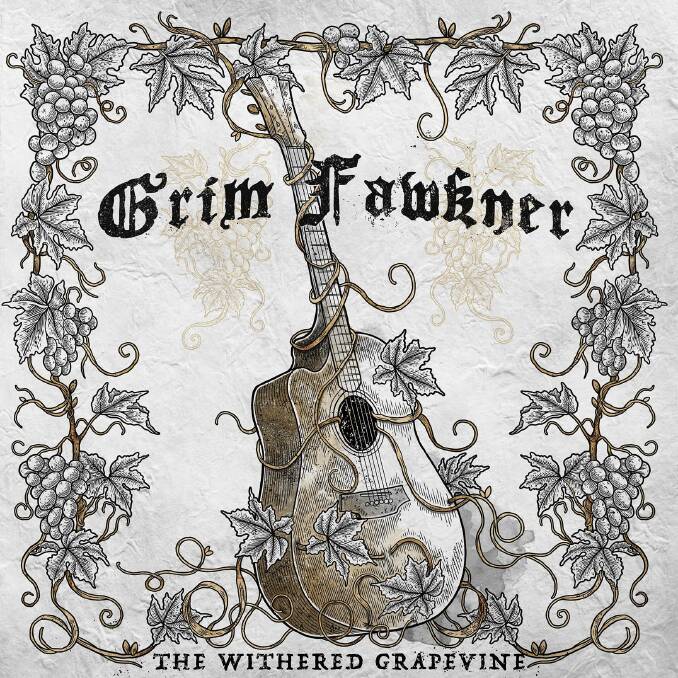 Grim Fawkner's new album is titled The Withered Grapevine