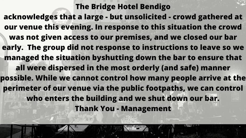 The Bridge Hotel posted this message on its Facebook page on Saturday night. Picture: Bridge Hotel Facebook