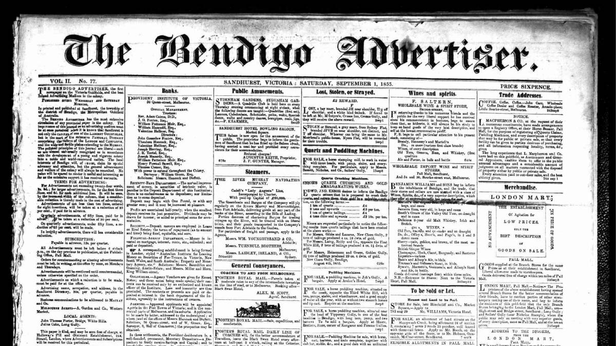 RICH HISTORY: The Bendigo Advertiser from September 1855. 