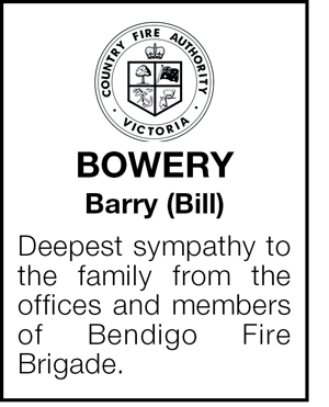 Bowery 
Barry (Bill) 
Deepest sympathy to the family from the 