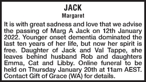 JACKMargaretIt is with great sadness and love that we advise 
