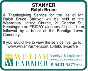 STANYER
Ralph Bruce
A Thanksgiving Service for the life of Mr.