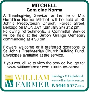 MITCHELL
Geraldine Norma
A Thanksgiving Service for the life o