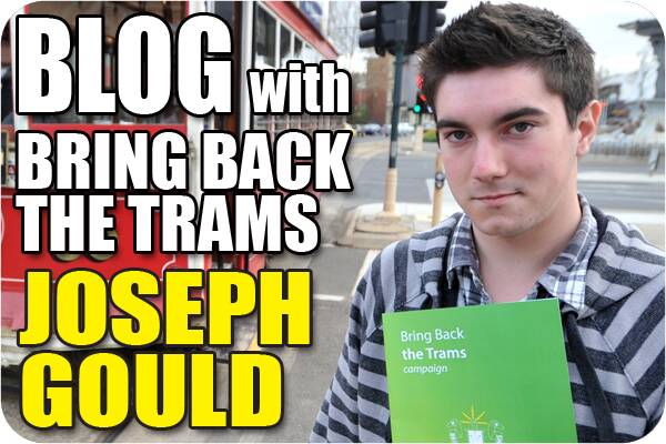 Blog with Joseph Gould from Bring Back the Trams