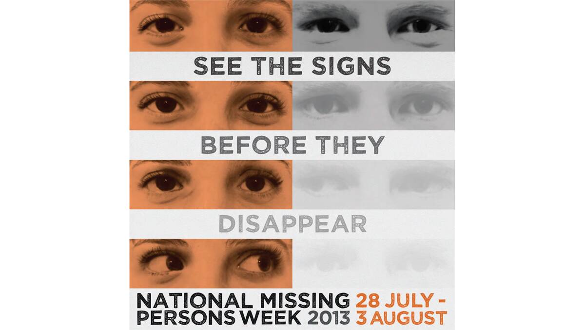 National Missing Persons Week throws the spotlight on those who haven't returned